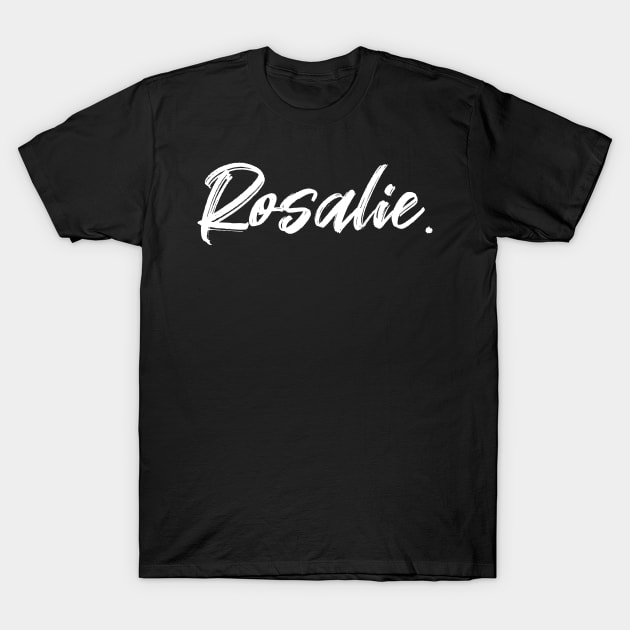 Name Rosalie T-Shirt by CanCreate